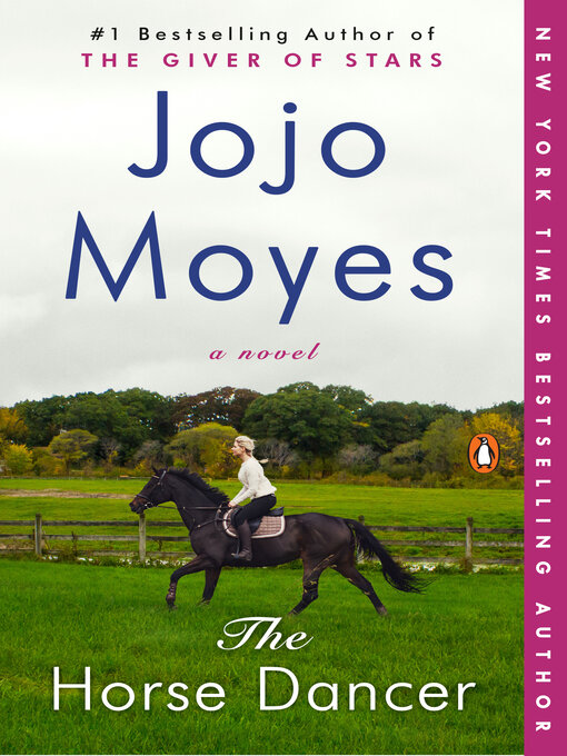 Title details for The Horse Dancer by Jojo Moyes - Available